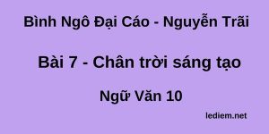 Bình Ngô Đại Cáo Bài 7 Chân trời sáng tạo