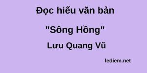 Đọc hiểu Sông Hồng