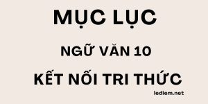 NGỮ VĂN 10 KẾT NỐI TRI THỨC