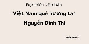 Việt nam quê hương ta ; trắc nghiệm việt nam quê hương ta ; đọc hiểu trắc nghiệm việt nam quê hương ta