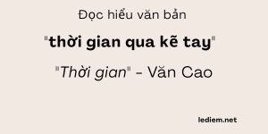 Đọc hiểu thời gian qua kẽ tay