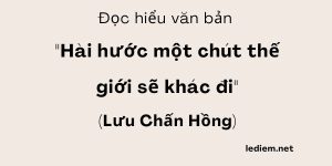 Đọc hiểu Hài hước một chút thế giới sẽ khác đi