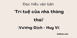 Đọc hiểu Trí tuệ của nhà thông thái