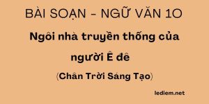 Ngôi nhà truyền thống của người ê đê