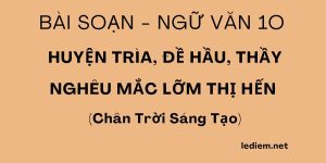 Huyện trìa đề hầu thầy nghêu mắc lỡm thị hến