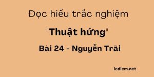 Thuật hứng 24 ; trắc nghiệm thuật hứng 24 ; đọc hiểu thuật hứng 24