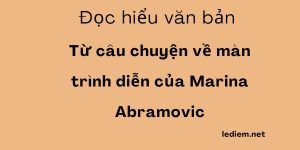 Từ câu chuyện về màn trình diễn của Marina Abramovic