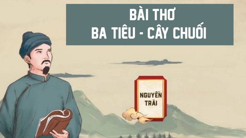 một bài thơ của nguyễn trãi ba tiêu ; đọc hiểu một bài thơ của nguyễn trãi ba tiêu ; trắc nghiệm một bài thơ của nguyễn trãi ba tiêu