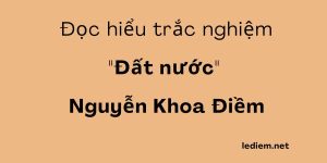 đất nước nguyễn khoa điềm ; trắc nghiệm đất nước nguyễn khoa điềm ; đọc hiểu đất nước nguyễn khoa điềm ;