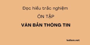 văn bản thông tin ; trắc nghiệm văn bản thông tin