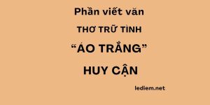 phân tích đánh giá áo trắng huy cận