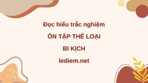 bi kịch ; ôn tập bi kịch ; thể loại bi kịch ; ôn tập về bi kịch ; ôn tập phần bi kịch