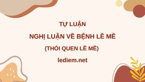 lề mề ; thói lề mề ; bệnh lề mề ; Nghị luận về bệnh lề mề