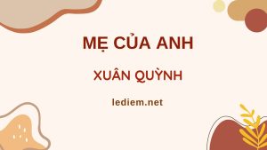 mẹ của anh xuân quỳnh ; đọc hiểu mẹ của anh xuân quỳnh ; trắc nghiệm mẹ của anh xuân quỳnh ; mẹ của anh xuân quỳnh đọc hiểu ; mẹ của anh xuân quỳnh trắc nghiệm