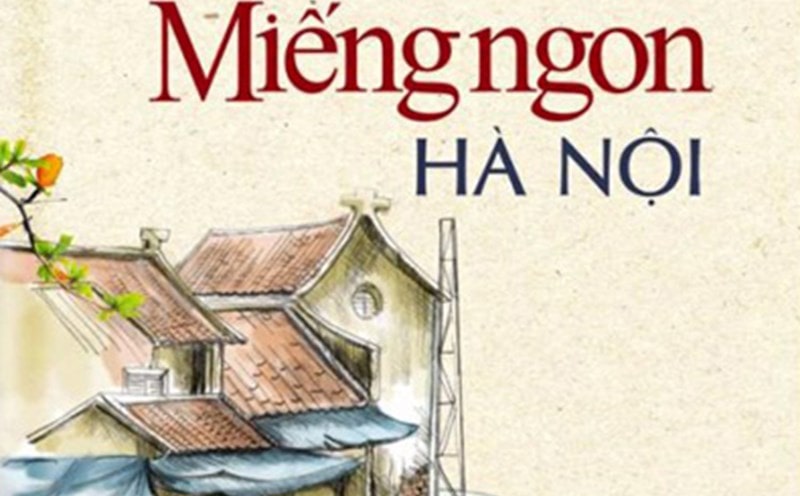 miếng ngon hà nội ; đọc hiểu miếng ngon hà nội ; trắc nghiệm miếng ngon hà nội