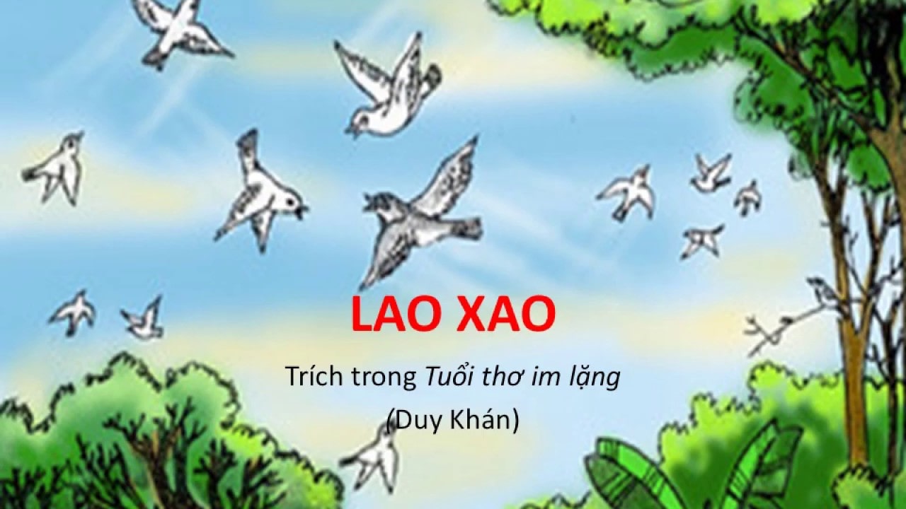 lao xao duy khán ; đọc hiểu lao xao duy khán ; trắc nghiệm lao xao duy khán