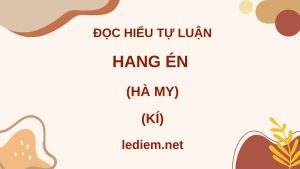 hang én ; đọc hiểu hang én ; hang én hà my