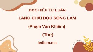 làng chài dọc sông lam ; đọc hiểu làng chài dọc sông lam