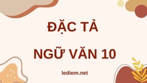 đặc tả ngữ văn 10