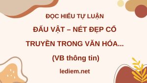 đấu vật nét đẹp cổ truyền ; đấu vật nét đẹp cổ truyền trong văn hóa việt nam ; đọc hiểu đấu vật nét đẹp cổ truyền ; đọc hiểu đấu vật nét đẹp cổ truyền trong văn hóa việt nam