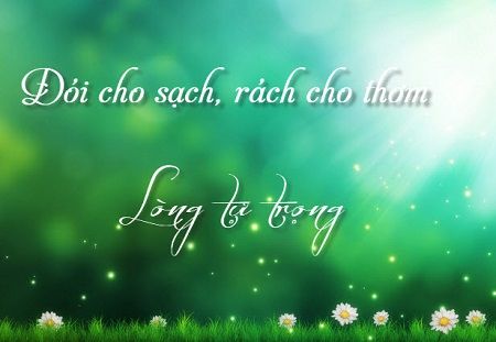 lòng tự trọng ; Ý nghĩa của lòng tự trọng ; Nghị luận về ý nghĩa của lòng tự trọng ; Vai trò của lòng tự trọng