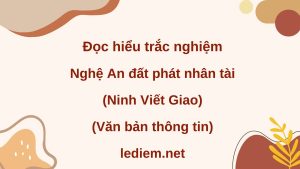 nghệ an đất phát nhân tài ; đọc hiểu nghệ an đất phát nhân tài ; nhưng dòng sông lam đâu chỉ là dòng sông địa lí