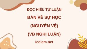 bàn về sự học ; đọc hiểu bàn về sự học ; đọc hiểu bàn về sự học nguyễn vệ