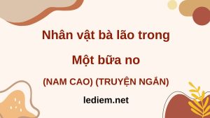 Nhân vật bà lão trong một bữa no