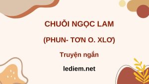 chuỗi ngọc lam ; đọc hiểu chuỗi ngọc lam