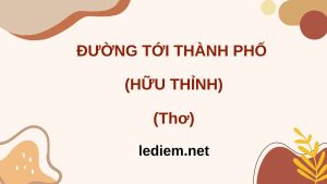 đọc hiểu đường tới thành phố ; đường tới thành phố