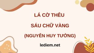 lá cờ thêu sáu chữ vàng ; đọc hiểu lá cờ thêu sáu chữ vàng