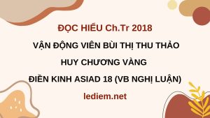 Vận động viên bùi thị thu thảo ; vận động viên bùi thị thu thảo huy chương vàng điền kinh asiad 18 ; đọc hiểu Vận động viên bùi thị thu thảo