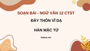 soạn bài đây thôn vĩ dạ ; đây thôn vĩ dạ 