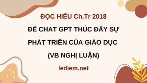 để chat GPT thúc đẩy sự phát triển của giáo dục ; đọc hiểu để Chat GPT thúc đẩy sự phát triển của giáo dục