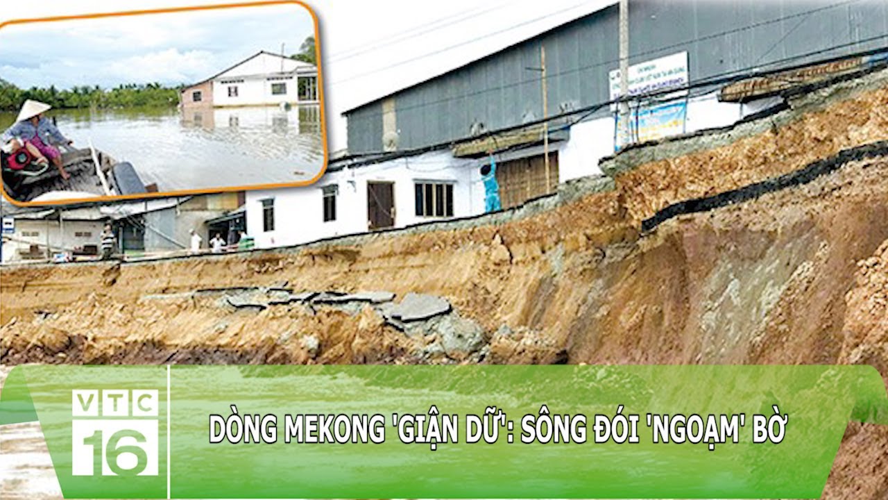 dòng mekong giận dữ ; soạn bài dòng mekong giận dữ